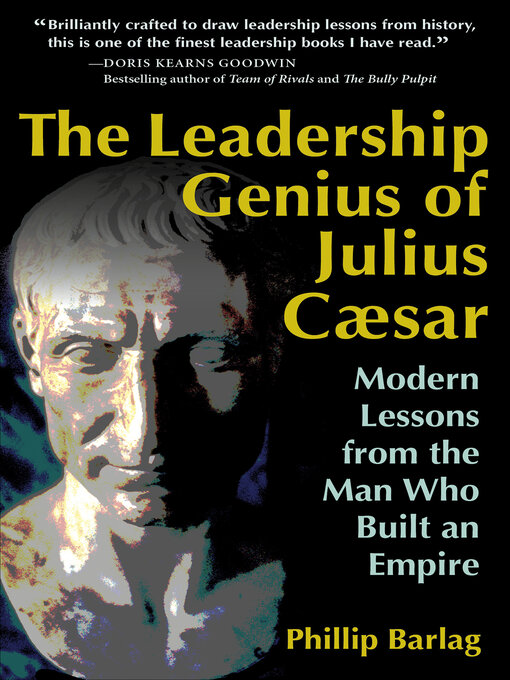 Title details for The Leadership Genius of Julius Caesar by Phillip Barlag - Wait list